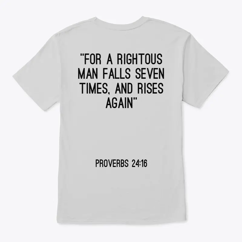 Proverbs 24:16 Crewneck T-Shirt